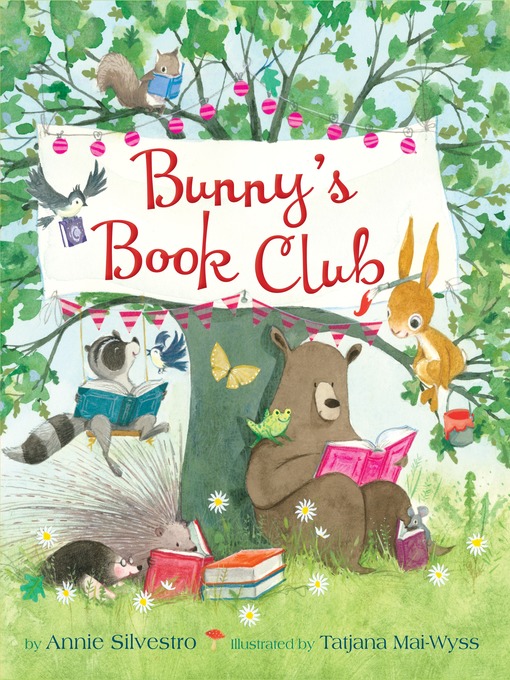 Title details for Bunny's Book Club by Annie Silvestro - Available